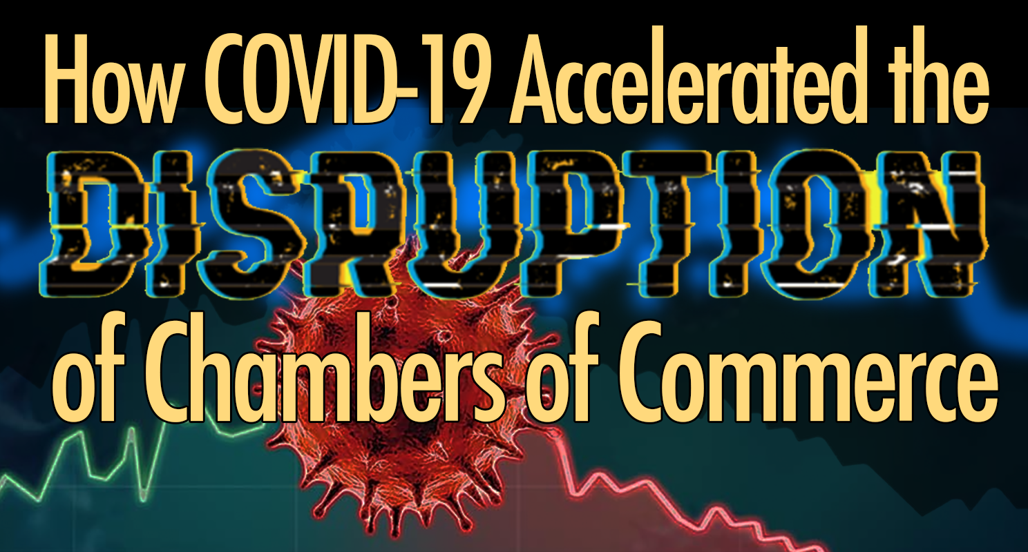COVID19 Accelerated the Disruption of Chambers of Commerce SizeUp